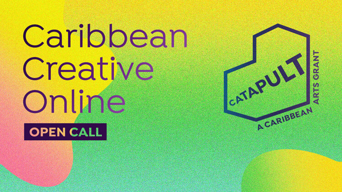 "Catapult | A Caribbean Arts Grant" launches Open Call